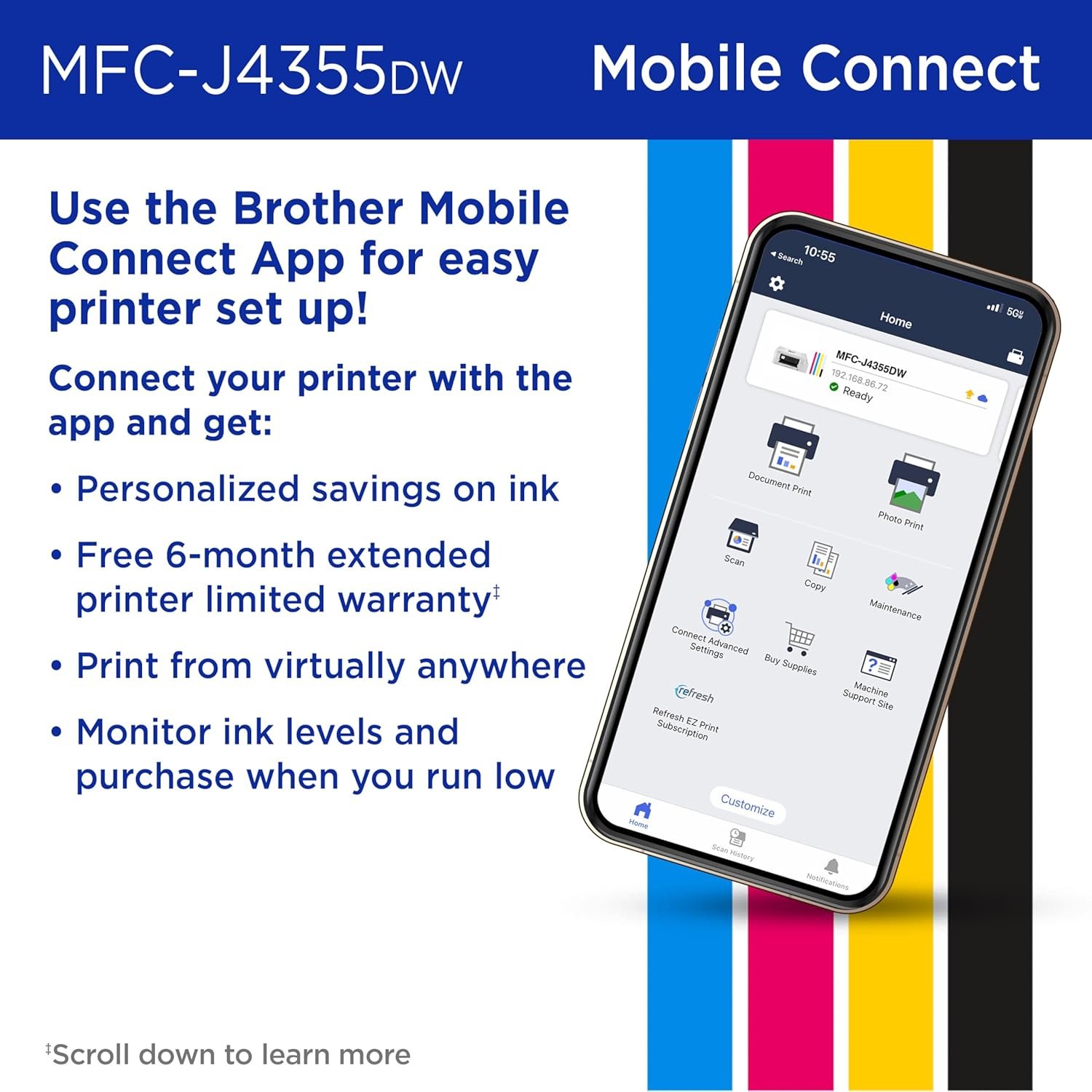 Brother INKvestment 4355 Wireless Color Inkjet All-in-One Printer with 1.8” Color Display and Manual Feed Slot | Includes Refresh Subscription Trial(1) (MFC-J4355DW) - Image 6