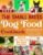 The Small Breed Dog Food Cookbook: Healthy & Safe Vet-Approved Homemade Recipes to Ensure Proper Nutrition, Improve Digestion, and Support Your Small Dog’s Well-Being